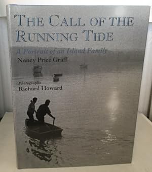 Imagen del vendedor de The Call Of The Running Tide A Portrait of an Island Family a la venta por S. Howlett-West Books (Member ABAA)