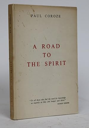 A Road to the Spirit. Anthroposophical Spiritual Science