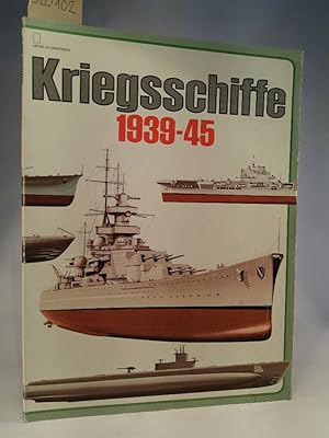 Seller image for Kriegsschiffe des Zweiten Weltkrieges 1939-45. for sale by ANTIQUARIAT Franke BRUDDENBOOKS