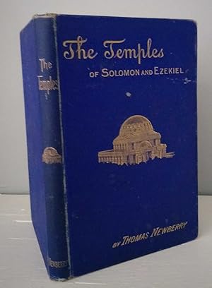 THE TEMPLES OF SOLOMON AND EZEKIEL