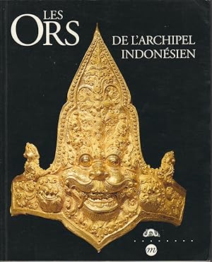 Bild des Verkufers fr Les Ors de L'archipel Indonsien. zum Verkauf von Asia Bookroom ANZAAB/ILAB
