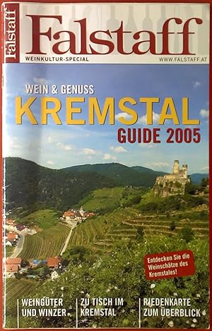 Imagen del vendedor de Falstaff Weinkultur Spezial. Wein & Genuss Kremstal Guide 2005. a la venta por biblion2