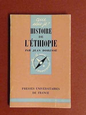 Bild des Verkufers fr Histoire de l'thiopie (Ethiopie). Que sais-je? No 1393. zum Verkauf von Wissenschaftliches Antiquariat Zorn