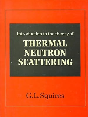 Thermal neutron scattering
