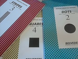 Active Graphic Design: 3 Vols : Dots , Stripes and Squares