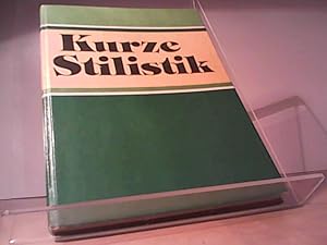 Bild des Verkufers fr Kurze Stiliistik - Eine Anleitung fr Schler zum Verkauf von Eichhorn GmbH