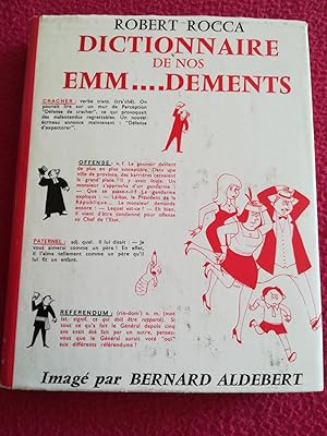 Seller image for DICTIONNAIRE DE NOS EMM,,,DEMENTS for sale by LE BOUQUINISTE