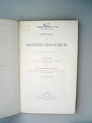 Image du vendeur pour Annales des Sciences gologiques. mis en vente par Antiquariat Bookfarm