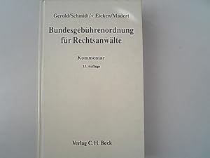 Bild des Verkufers fr Bundesgebhrenordnung fr Rechtsanwlte. Kommentar. zum Verkauf von Antiquariat Bookfarm