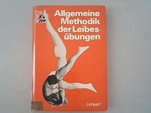 Bild des Verk�ufers f�r Allgemeine Methodik der Leibes�bungen. zum Verkauf von Antiquariat Bookfarm