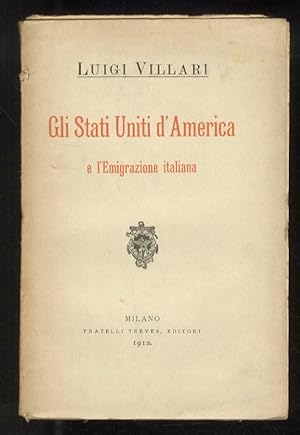 Gli Stati Uniti d'America e l'emigrazione italiana.