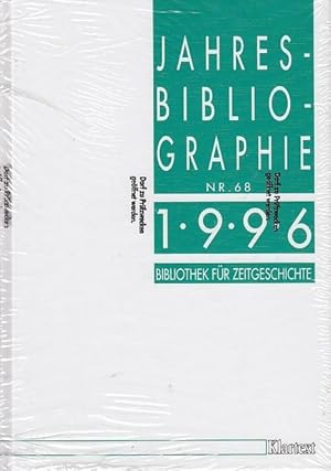 Imagen del vendedor de Bibliothek fr Zeitgeschichte. Weltkriegsbcherei. Neue Folge der Bcherschau der Weltkriegsbcherei. Jahresbibliographie 68. Jahrgang 1996 / Bibliothek fr fr Zeitgeschichte a la venta por Licus Media