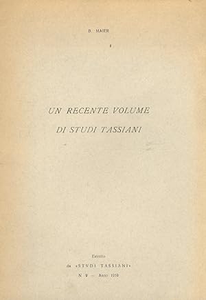 Bild des Verkufers fr Un recente volume di studi tassiani. zum Verkauf von Libreria Oreste Gozzini snc