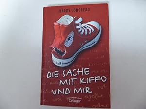 Bild des Verkufers fr Die Sache mit Kiffo und mir. Hardcover zum Verkauf von Deichkieker Bcherkiste