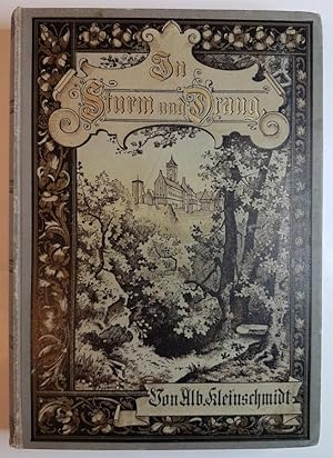 In Sturm und Drang bewegter Zeit. Vier Erzählungen aus der Zeit von 1252-1525 für Jugend und Volk...