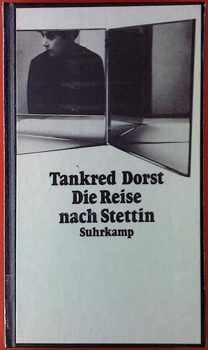 Bild des Verkufers fr Die Reise nach Stettin. Erste Auflage. zum Verkauf von biblion2