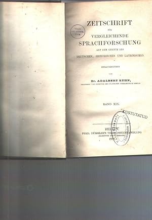 Zeitschrift für vergleichende Sprachforschung auf dem Gebiete des Deutschen, Griechischen und Lat...