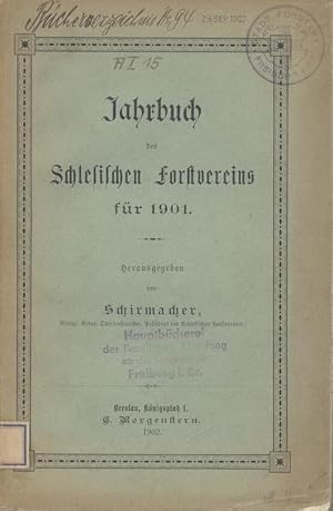 Imagen del vendedor de Jahrbuch des Schlesischen Forstvereins fr 1901. a la venta por Antiquariat Kaner & Kaner GbR