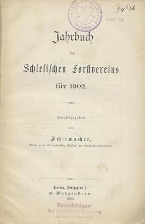 Imagen del vendedor de Jahrbuch des Schlesischen Forstvereins fr 1902. a la venta por Antiquariat Kaner & Kaner GbR