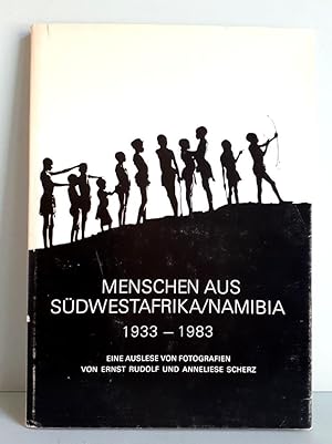 Seller image for Ernst Rudolf Scherz - Anneliese Scherz - Menschen aus Sdwestafrika Namibia 1933-1983 - Eine Auslese von Fotografien for sale by Verlag IL Kunst, Literatur & Antiquariat
