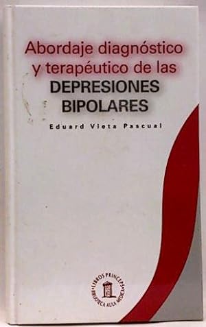 Imagen del vendedor de Abordaje Diagnstico Y Teraputico De Las Depresiones Bipolares a la venta por SalvaLibros