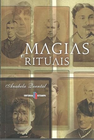 MAGIAS E RITUAIS: Amarrações, Proteções, Afastamentos, Rivais, Saúde, Amor, Trabalho, Dinheiro, N...