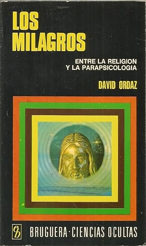 Imagen del vendedor de LOS MILAGROS Entre la religin y la parapsicologia 1EDICION a la venta por CALLE 59  Libros