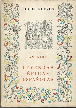 Imagen del vendedor de LEYENDAS EPICAS ESPAOLAS colecc Odres Nuevos a la venta por CALLE 59  Libros