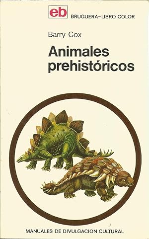 ANIMALES PREHISTORICOS (Manuales de divulgación cultural -Libro Color 1) 1ªEDICION -Ilustraciones...