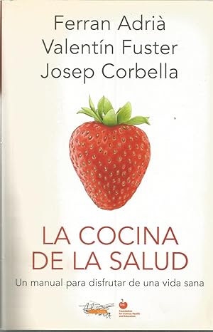 Imagen del vendedor de LA COCINA DE LA SALUD El manual para disfrutar de una vida sana a la venta por CALLE 59  Libros