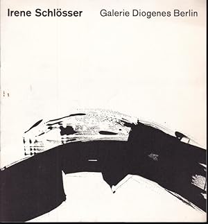 Seller image for Irene Schlsser. Ausstellung 18.5. - 14.6.1963 for sale by Graphem. Kunst- und Buchantiquariat