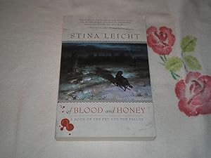 Seller image for Of Blood and Honey (A Book of the Fey and the Fallen) for sale by SkylarkerBooks