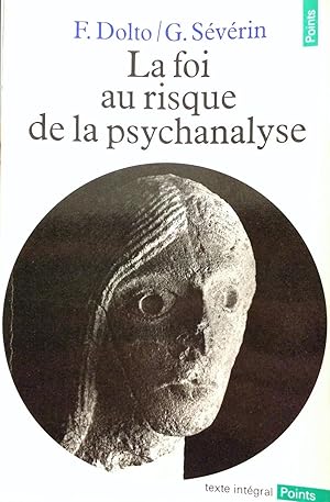 La foi au risque de la psychanalyse