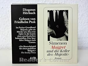 Maigret und die die Keller des `Majestic`. Roman, ungekürzte Lesung. Diogenes Hörbuch. Gelesen vo...