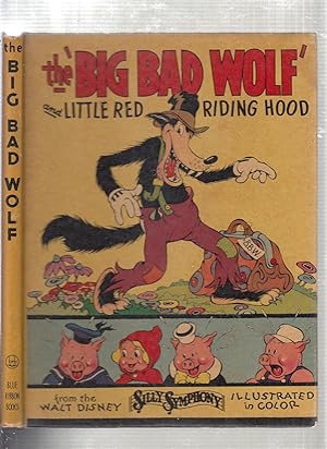 The Big Bad Wolf and Little Red Riding Hood