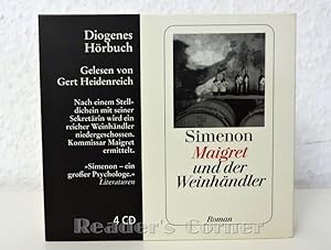 Maigret und der Weinhändler. Roman, ungekürzte Lesung. Diogenes Hörbuch. Gelesen von Gert Heidenr...