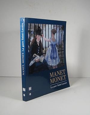 Image du vendeur pour Manet, Monet. La gare Saint-Lazare mis en vente par Librairie Bonheur d'occasion (LILA / ILAB)