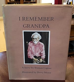 Seller image for I Remember Grandpa - FIRST EDITION for sale by Twain of Thought Rare Books