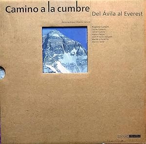 Seller image for Camino a la cumbre. Del Avila al Everest. Recontado por Vicente Lecuna for sale by Librera Monte Sarmiento