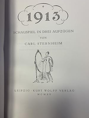 1913. Schauspiel in drei Aufzügen.