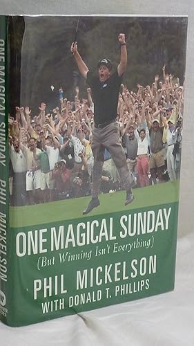 Imagen del vendedor de One Magical Sunday (But Winning Isn't Everything) a la venta por Antiquarian Golf