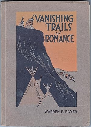 Vanishing Trails of Romance