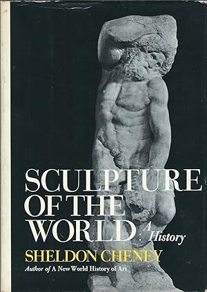 Sculpture of the World: A History