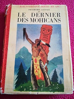 Image du vendeur pour LE DERNIER DES MOHICANS mis en vente par LE BOUQUINISTE