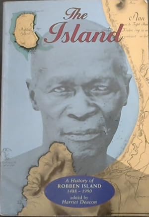 Bild des Verkufers fr The Island: A history of Robben Island, 1488-1990 (Mayibuye history and literature series No.60) zum Verkauf von Chapter 1