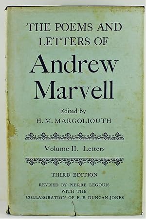 Imagen del vendedor de The Poems and Letters of Andrew Marvell Edited by H.M. Margoliouth Third Edition Volume II Letters revised by Pierre Legouis with the collaboration of E.E. Duncan-Jones a la venta por Gotcha By The Books