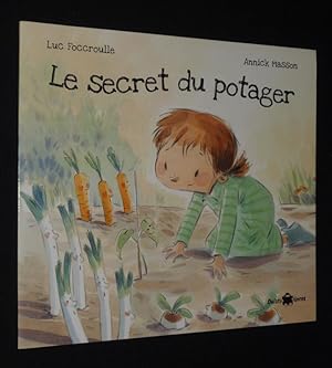Bild des Verkufers fr Le Secret du potager zum Verkauf von Abraxas-libris