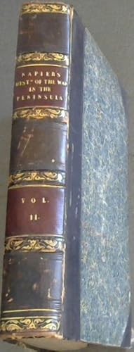 Seller image for History of the War in the Peninsula and in the South of France from the year 1807 to the year 1814 (Vol. 2 only) for sale by Chapter 1