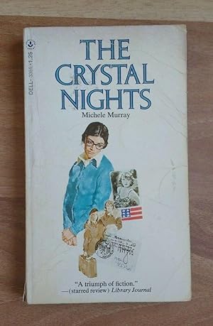 Seller image for THE CRYSTAL NIGHTS for sale by Happyfish Books