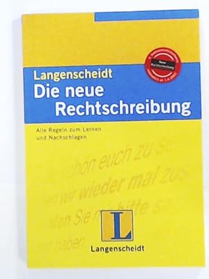 Bild des Verkufers fr Langenscheidt Die neue Rechtschreibung zum Verkauf von Leserstrahl  (Preise inkl. MwSt.)